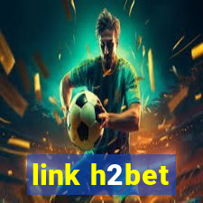 link h2bet